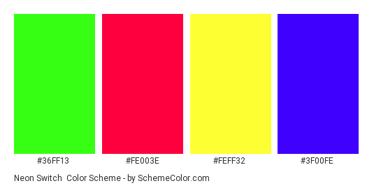 Neon Switch - Color scheme palette thumbnail - #36ff13 #fe003e #feff32 #3f00fe 