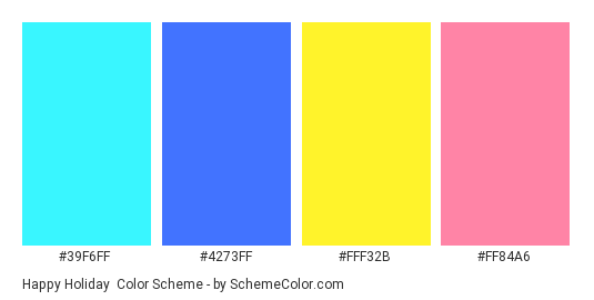 Happy Holiday - Color scheme palette thumbnail - #39F6FF #4273FF #FFF32B #FF84A6 