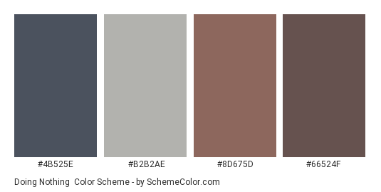Doing Nothing - Color scheme palette thumbnail - #4B525E #B2B2AE #8D675D #66524F 