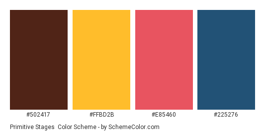 Primitive Stages - Color scheme palette thumbnail - #502417 #FFBD2B #E85460 #225276 