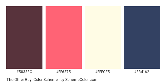 The Other Guy - Color scheme palette thumbnail - #58333C #FF6375 #FFFCE5 #334162 