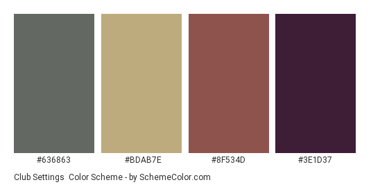 Club Settings - Color scheme palette thumbnail - #636863 #bdab7e #8f534d #3e1d37 