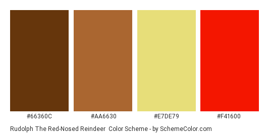 Rudolph the Red-Nosed Reindeer - Color scheme palette thumbnail - #66360c #aa6630 #e7de79 #f41600 