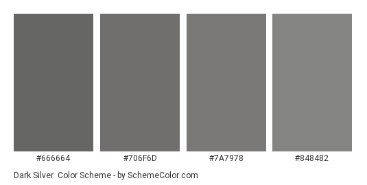 Dark Silver - Color scheme palette thumbnail - #666664 #706f6d #7a7978 #848482 