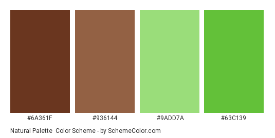 Natural Palette - Color scheme palette thumbnail - #6A361F #936144 #9ADD7A #63C139 