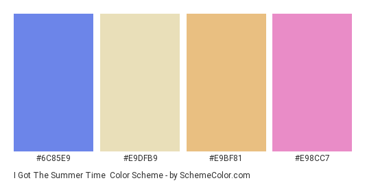 I Got The Summer Time - Color scheme palette thumbnail - #6c85e9 #e9dfb9 #e9bf81 #e98cc7 