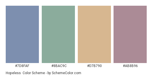 Hopeless - Color scheme palette thumbnail - #7D8FAF #8BAC9C #D7B790 #AB8B96 