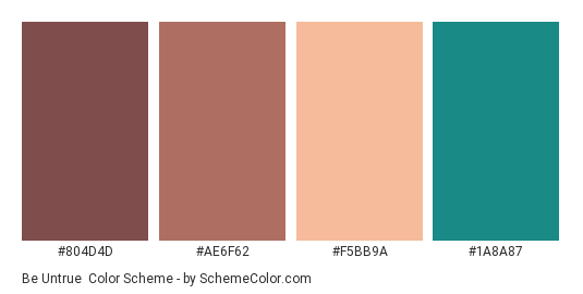 Be Untrue - Color scheme palette thumbnail - #804D4D #AE6F62 #F5BB9A #1A8A87 