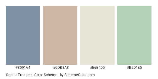 Gentle Treading - Color scheme palette thumbnail - #8091A4 #CDB8A8 #E6E4D5 #B2D1B5 