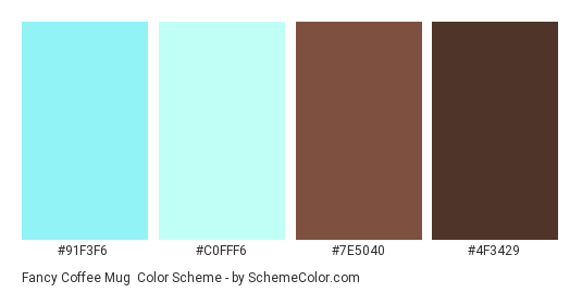 Fancy Coffee Mug - Color scheme palette thumbnail - #91F3F6 #C0FFF6 #7E5040 #4F3429 