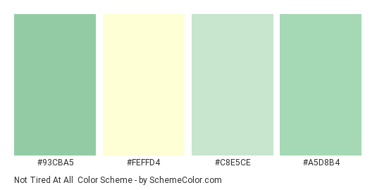 Not Tired At All - Color scheme palette thumbnail - #93cba5 #feffd4 #c8e5ce #a5d8b4 