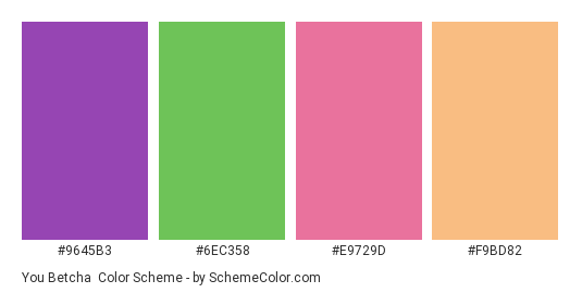 You Betcha - Color scheme palette thumbnail - #9645B3 #6EC358 #E9729D #F9BD82 