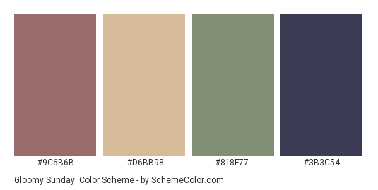 Gloomy Sunday - Color scheme palette thumbnail - #9C6B6B #D6BB98 #818F77 #3B3C54 