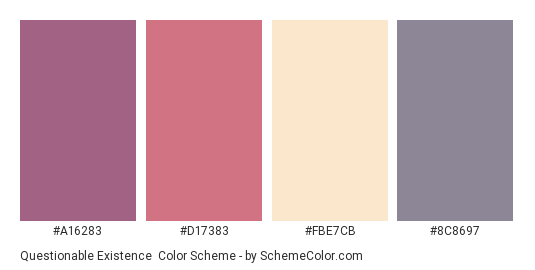 Questionable Existence - Color scheme palette thumbnail - #A16283 #D17383 #FBE7CB #8C8697 
