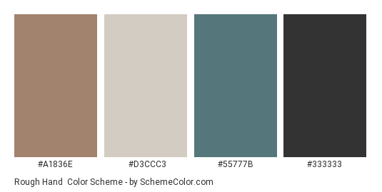 Rough Hand - Color scheme palette thumbnail - #A1836E #D3CCC3 #55777B #333333 