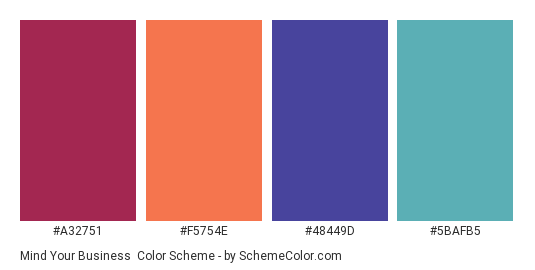 Mind Your Business - Color scheme palette thumbnail - #A32751 #F5754E #48449D #5BAFB5 