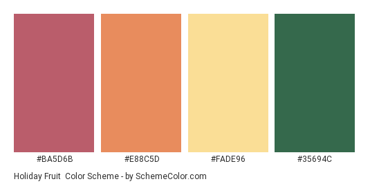 Holiday Fruit - Color scheme palette thumbnail - #BA5D6B #E88C5D #FADE96 #35694C 