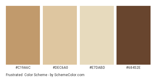 Frustrated - Color scheme palette thumbnail - #C19A6C #DEC6A0 #E7DABD #68452E 