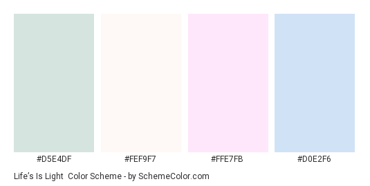 Life’s is Light - Color scheme palette thumbnail - #D5E4DF #FEF9F7 #FFE7FB #D0E2F6 