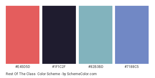 Rest of the Class - Color scheme palette thumbnail - #E45D5D #1F1C2F #82B3BD #7188C5 