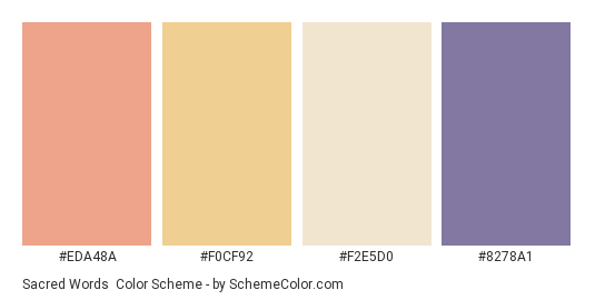 Sacred Words - Color scheme palette thumbnail - #EDA48A #F0CF92 #F2E5D0 #8278A1 