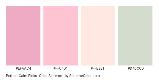 Perfect Calm Pinks - Color scheme palette thumbnail - #EFAAC4 #FFC4D1 #FFE8E1 #D4DCCD 