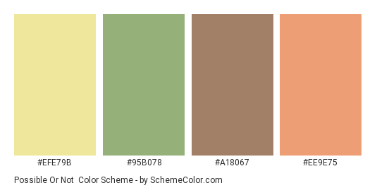 Possible or Not - Color scheme palette thumbnail - #EFE79B #95B078 #A18067 #EE9E75 