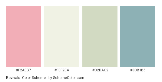 Revivals - Color scheme palette thumbnail - #F2AEB7 #F0F2E4 #D2DAC2 #8DB1B5 