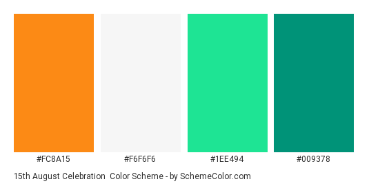 15th August Celebration - Color scheme palette thumbnail - #FC8A15 #F6F6F6 #1EE494 #009378 