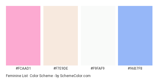 Feminine List - Color scheme palette thumbnail - #FCAAD1 #F7E9DE #F9FAF9 #96B7F8 