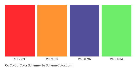 Co Co Co - Color scheme palette thumbnail - #FE292F #FF9330 #534E9A #6EED6A 