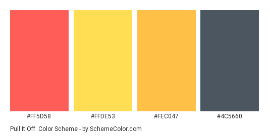 Pull It Off - Color scheme palette thumbnail - #FF5D58 #FFDE53 #FEC047 #4C5660 