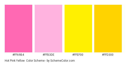 Hot Pink Yellow - Color scheme palette thumbnail - #FF69B4 #FFB3DE #FFEF00 #FFD300 