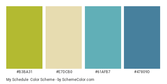 My Schedule - Color scheme palette thumbnail - #b3ba31 #e7dcb0 #61afb7 #47809d 