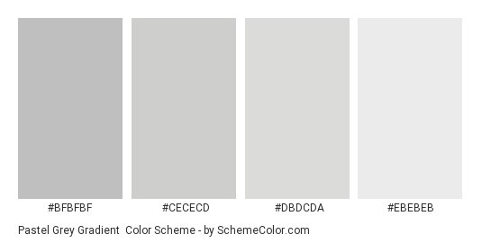 Pastel Grey Gradient - Color scheme palette thumbnail - #bfbfbf #cececd #dbdcda #ebebeb 