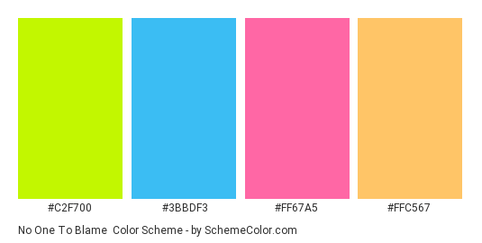 No One to Blame - Color scheme palette thumbnail - #c2f700 #3bbdf3 #ff67a5 #ffc567 