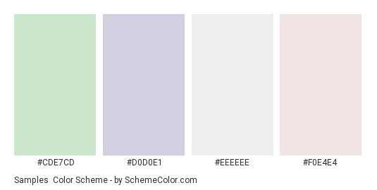 Samples - Color scheme palette thumbnail - #cde7cd #d0d0e1 #eeeeee #f0e4e4 