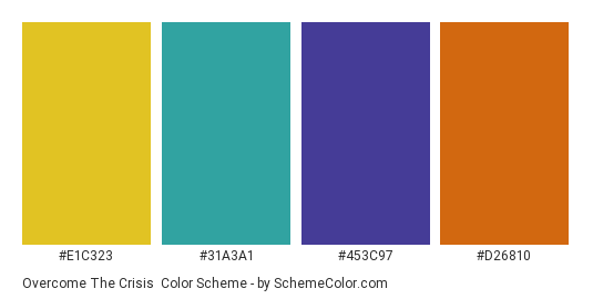 Overcome the Crisis - Color scheme palette thumbnail - #e1c323 #31a3a1 #453c97 #d26810 