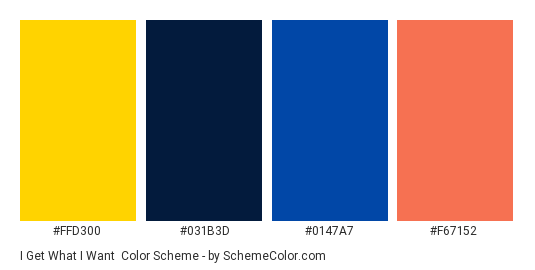 I Get What I Want - Color scheme palette thumbnail - #ffd300 #031b3d #0147a7 #f67152 