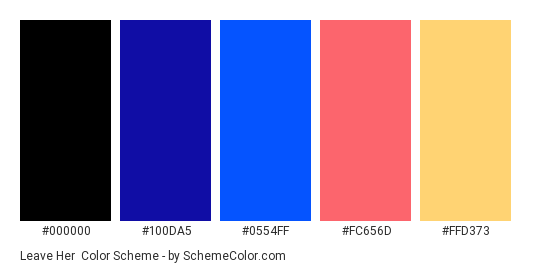 Leave Her - Color scheme palette thumbnail - #000000 #100DA5 #0554FF #FC656D #FFD373 