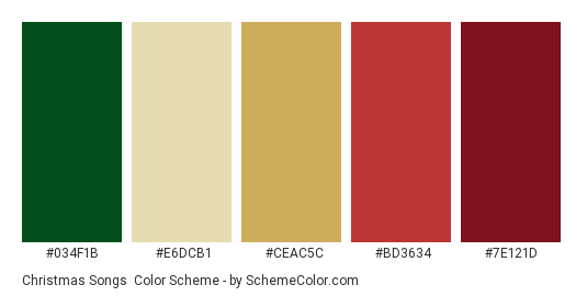 Christmas Songs - Color scheme palette thumbnail - #034F1B #E6DCB1 #CEAC5C #BD3634 #7E121D 