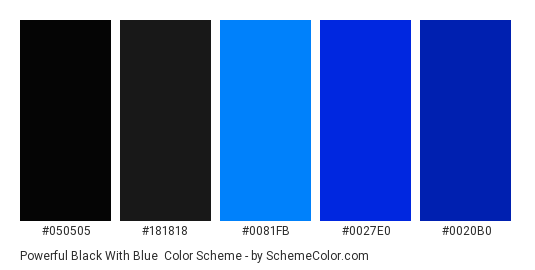 Powerful Black with Blue - Color scheme palette thumbnail - #050505 #181818 #0081fb #0027e0 #0020b0 