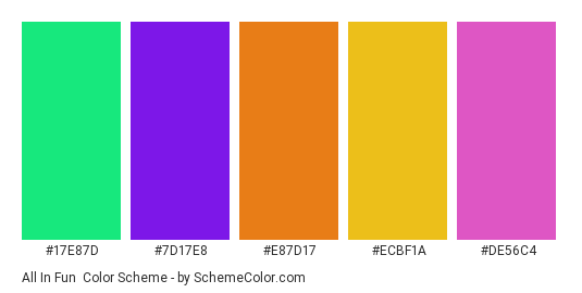 All in Fun - Color scheme palette thumbnail - #17E87D #7D17E8 #E87D17 #ECBF1A #DE56C4 
