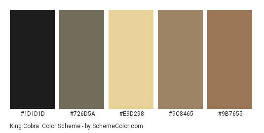 King Cobra - Color scheme palette thumbnail - #1D1D1D #726D5A #E9D298 #9C8465 #9B7655 