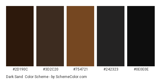 Dark Sand - Color scheme palette thumbnail - #2D190C #3D2C20 #754721 #242323 #0E0E0E 