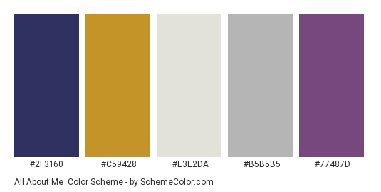 All About Me - Color scheme palette thumbnail - #2F3160 #C59428 #E3E2DA #B5B5B5 #77487D 