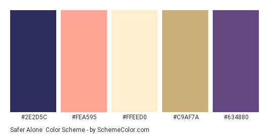 Safer Alone - Color scheme palette thumbnail - #2e2d5c #fea595 #ffeed0 #c9af7a #634880 