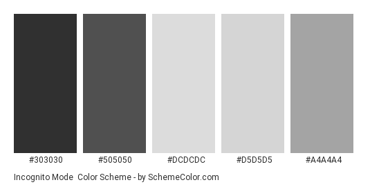 Incognito Mode Color Scheme » Black » SchemeColor.com
