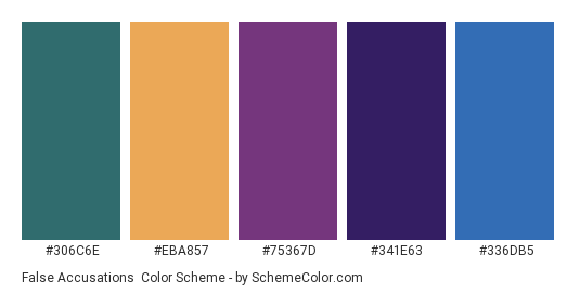 False Accusations - Color scheme palette thumbnail - #306C6E #EBA857 #75367D #341e63 #336db5 