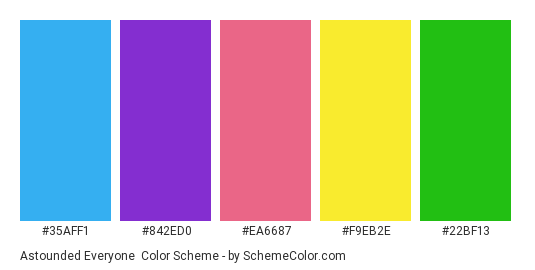 Astounded Everyone - Color scheme palette thumbnail - #35aff1 #842ed0 #ea6687 #f9eb2e #22bf13 